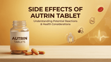 Side Effects Of Autrin Tablet
