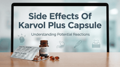 Side Effects Of Karvol Plus Capsule
